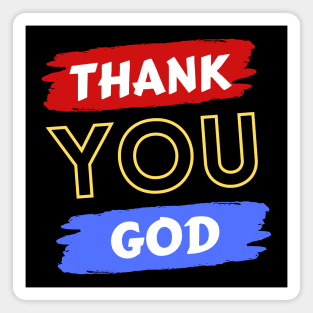 Thank You God | Christian Magnet